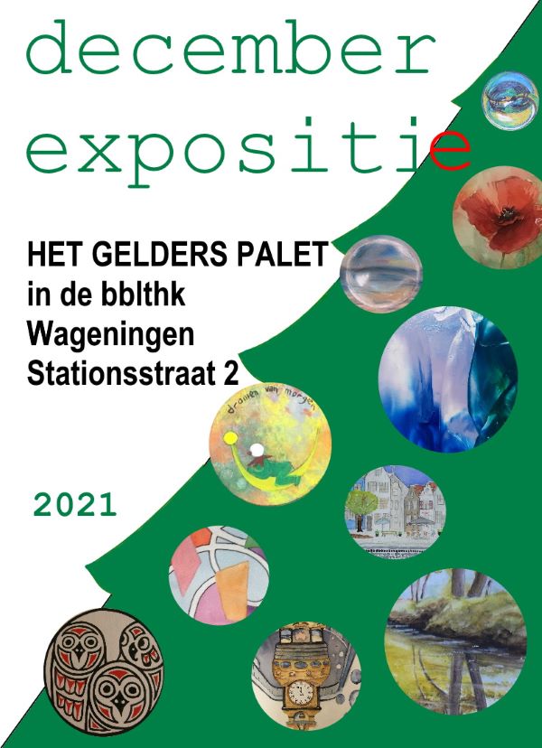 Expositie Het Gelders Palet in bblthk Wageningen 2021