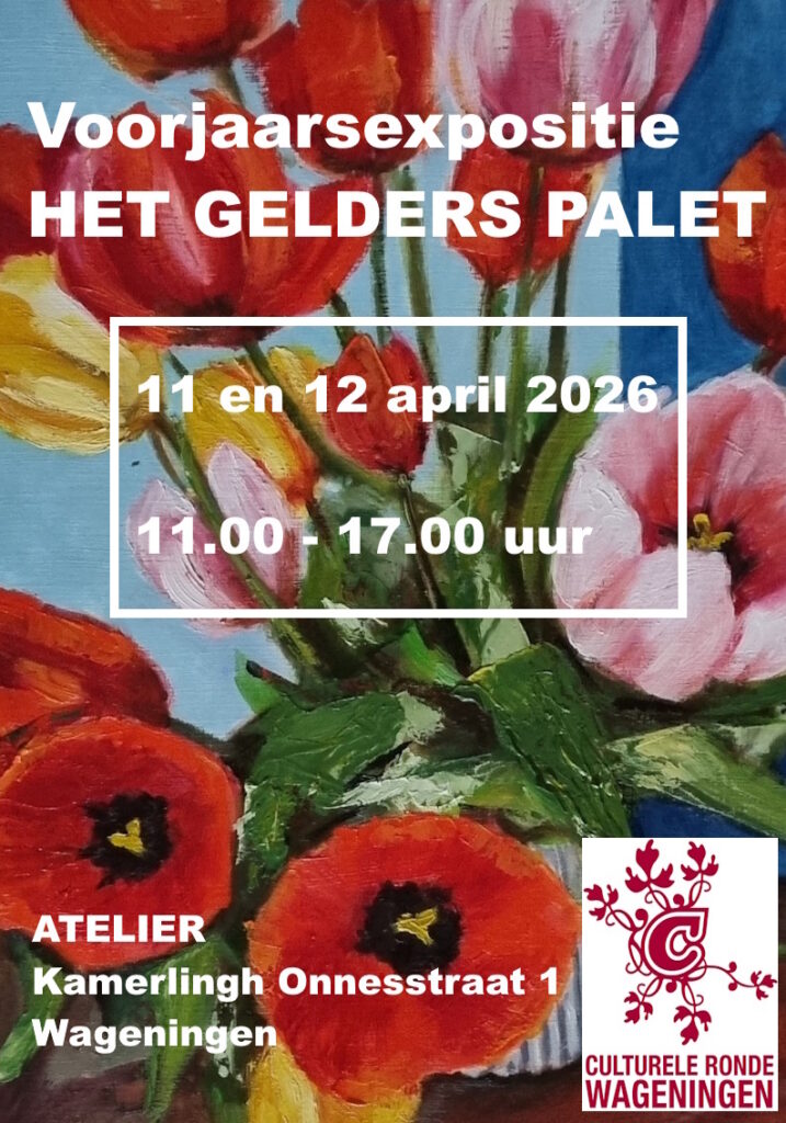 Expositie Het Gelders Palet voorjaar 2026 atelier Wageningen